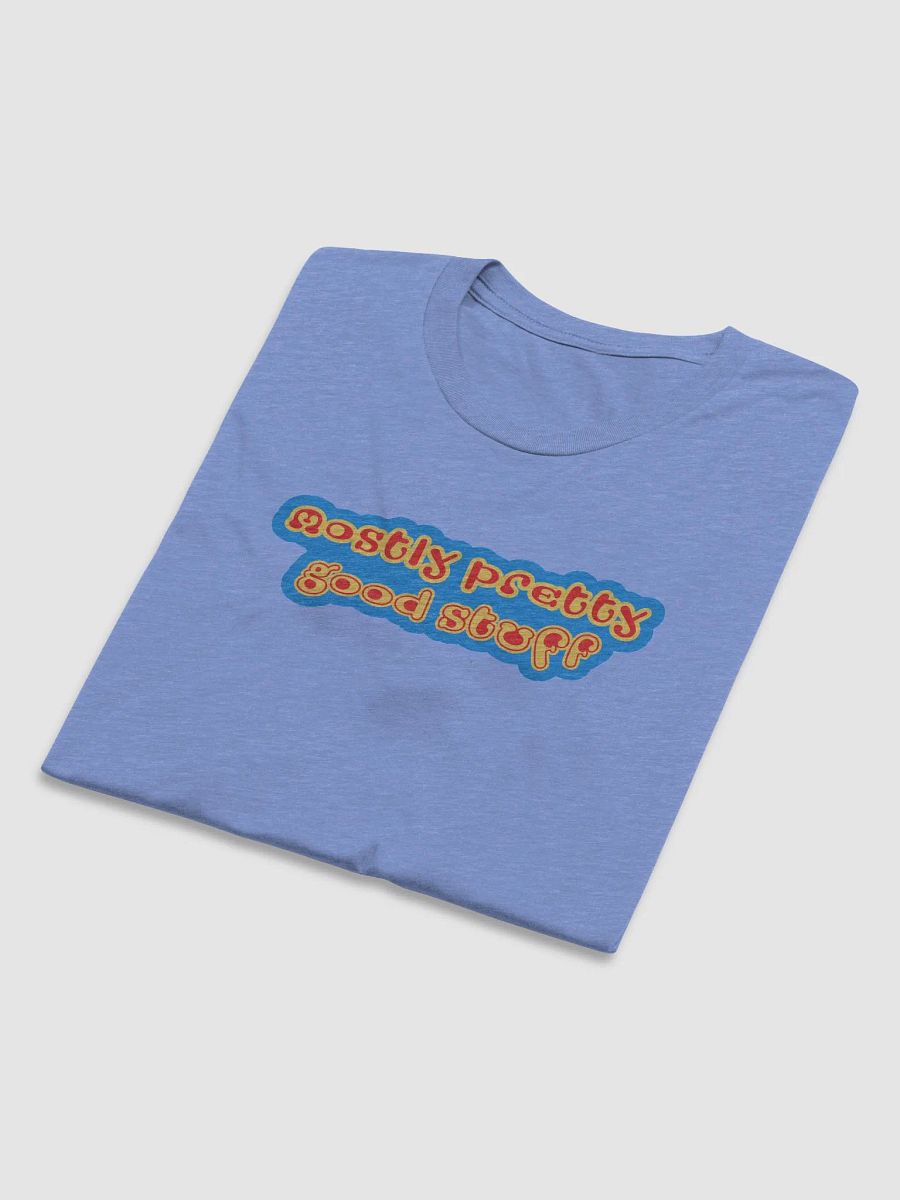 Mostly Pretty Good Stuff Logo - Bella Tee product image (16)