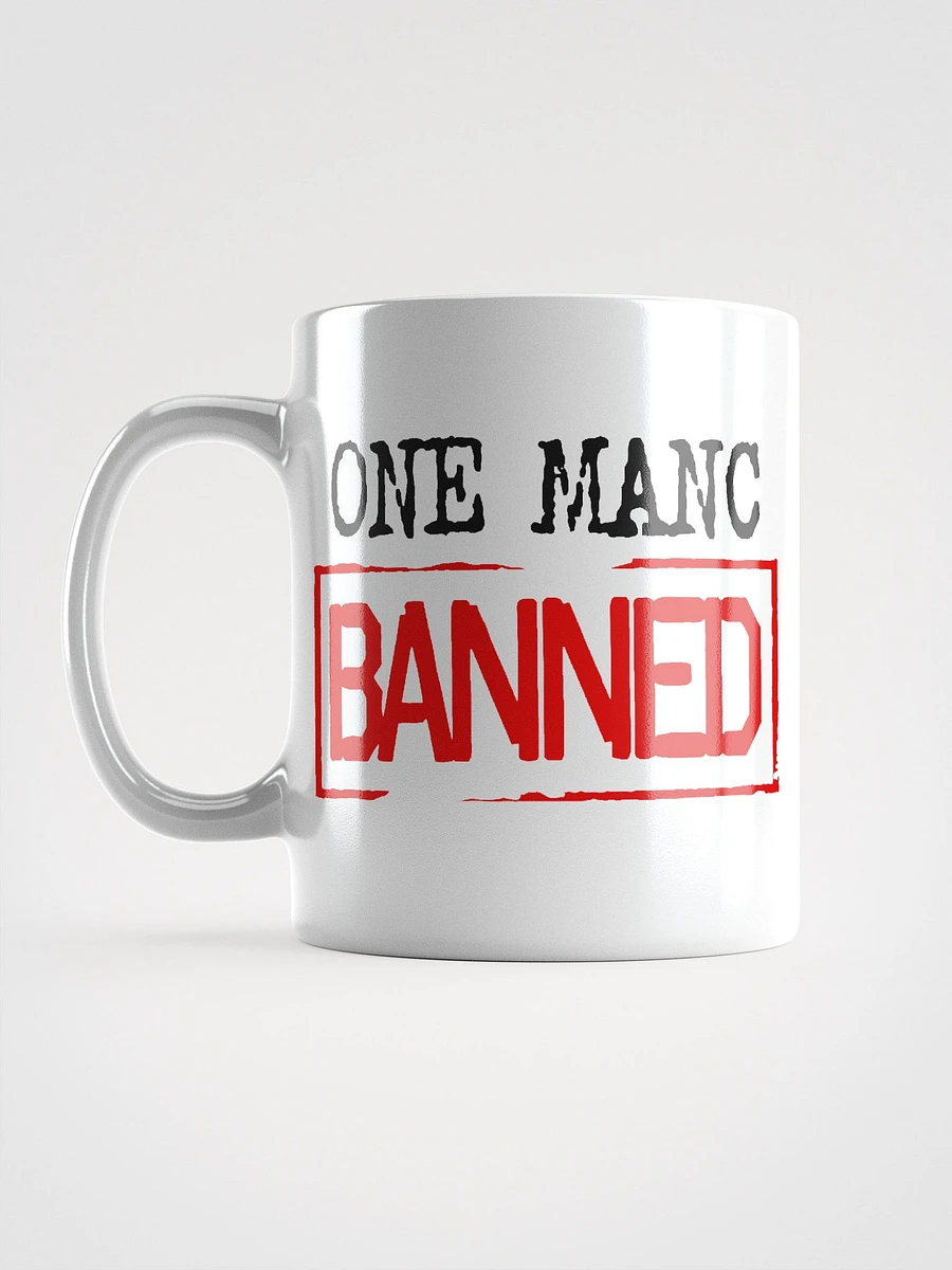 One Manc Banned Mug White product image (6)