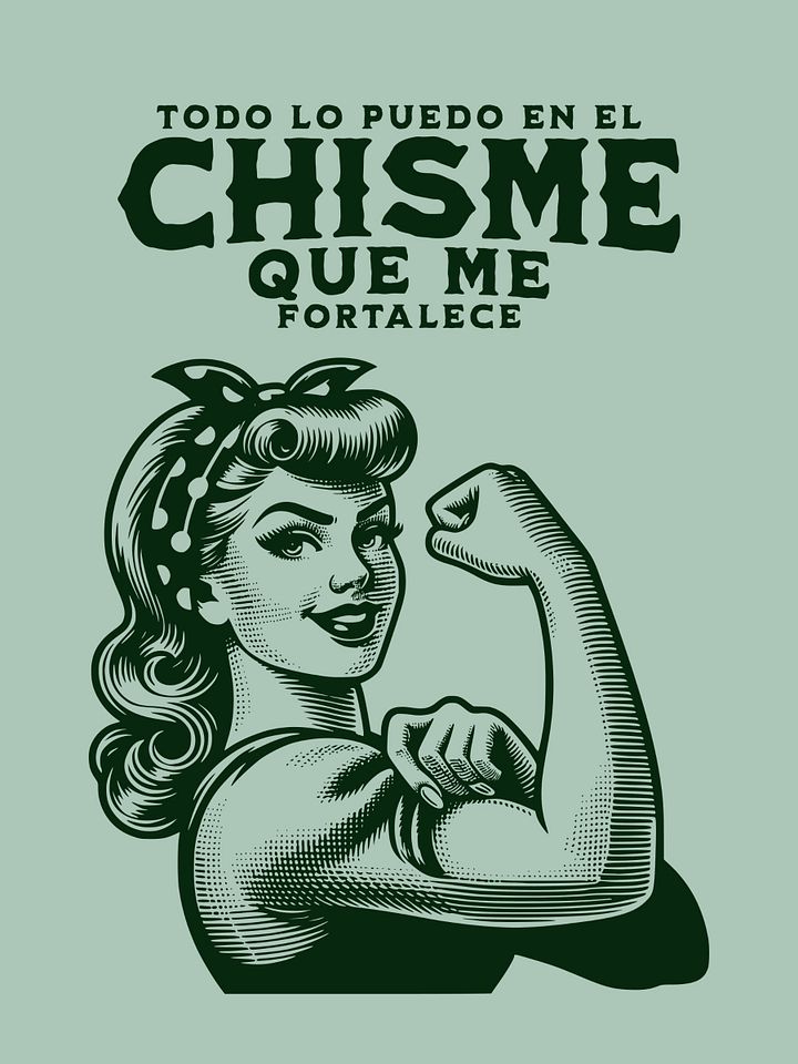 Todo Lo Puedo en el Chisme Que Me Fortalece Camiseta Unisex product image (1)
