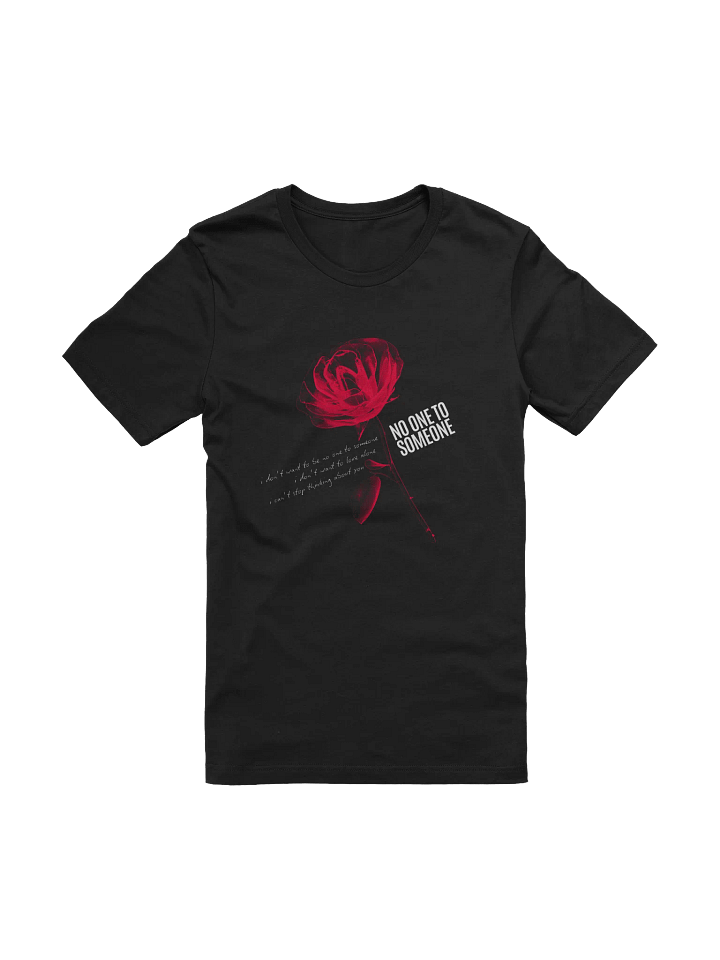 NO ONE TO SOMEONE TEE product image (1)