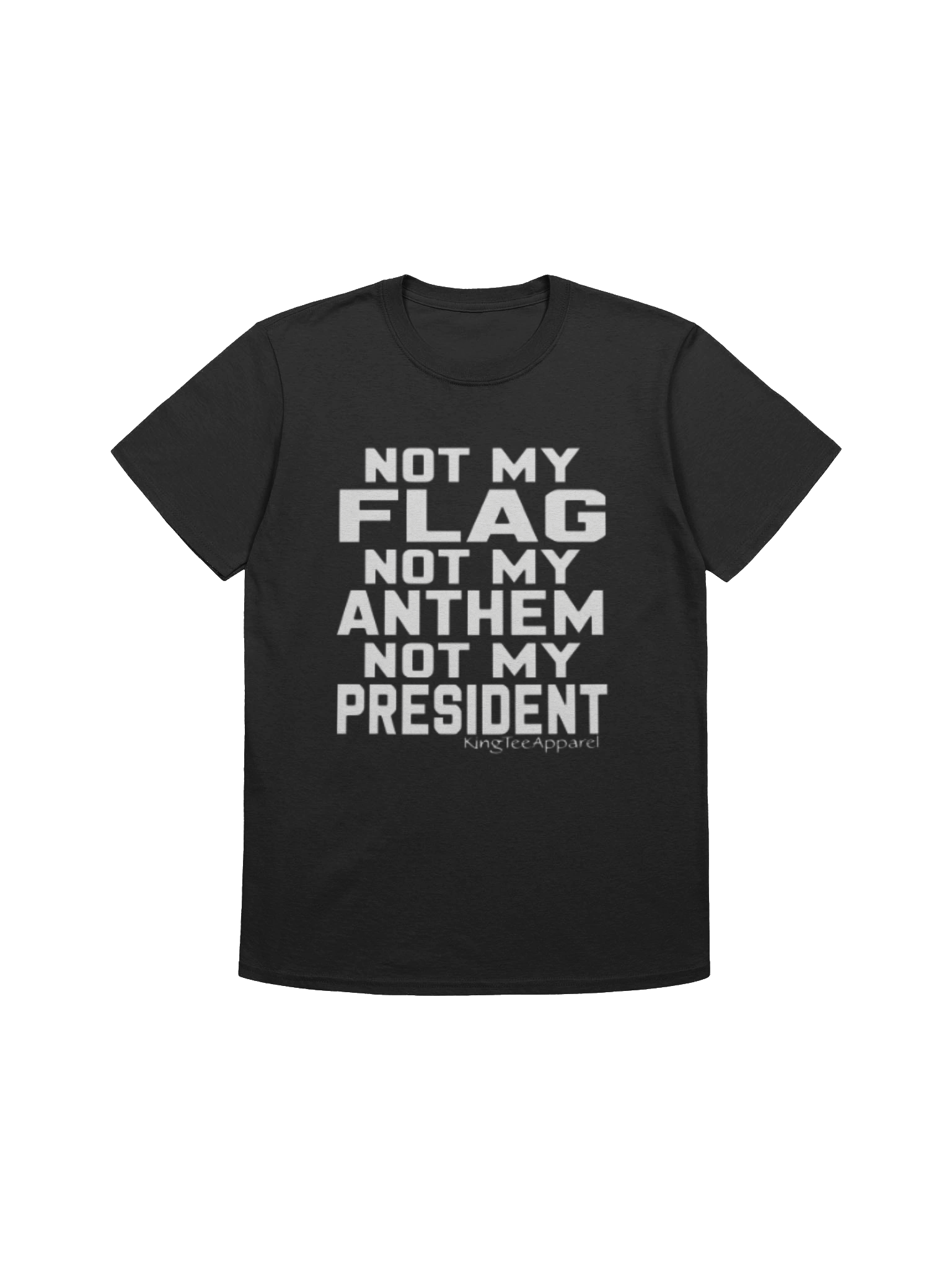 Not My Flag, Not My Anthem, Not My President T-shirt product image (1)