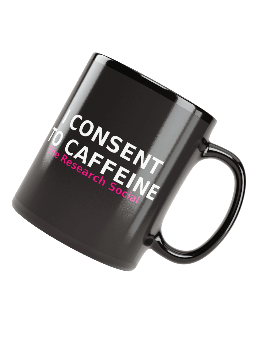 I Consent to Caffeine – Clinical Coffee Mug product image (4)