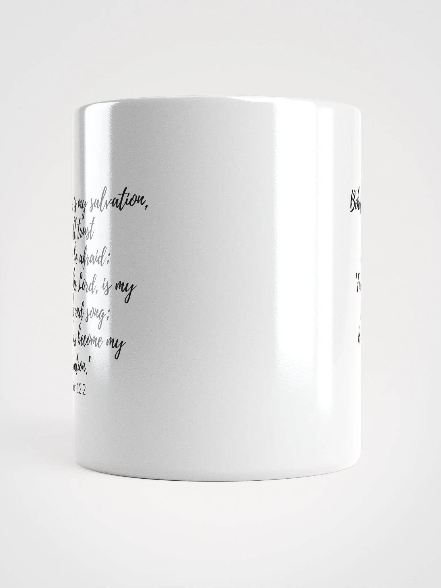 Behold, God Is My Salvation, I Will Trust And Not Be Afraid; For Yah Isaiah 12:2 White Glossy Mug 11/15/20oz product image (5)