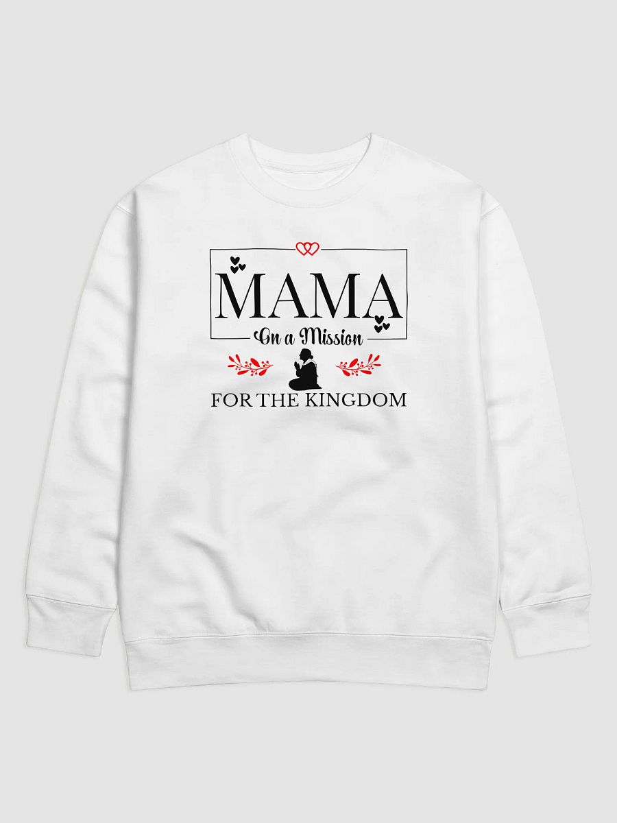 The Kingdom Mama Heritage Sweatshirt. product image (2)
