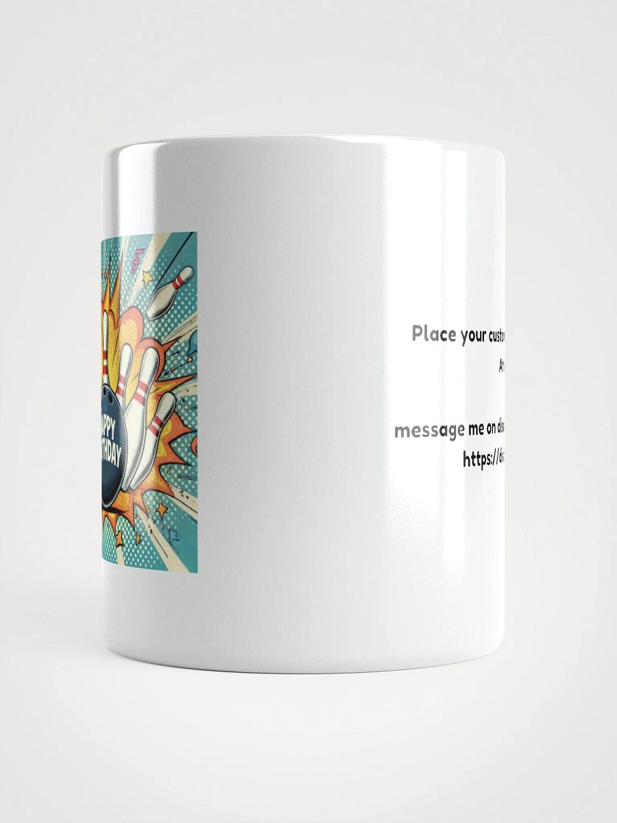 (DO NOT BUY THIS MUG) Custom Happy Birthday Bowling Mug product image (2)