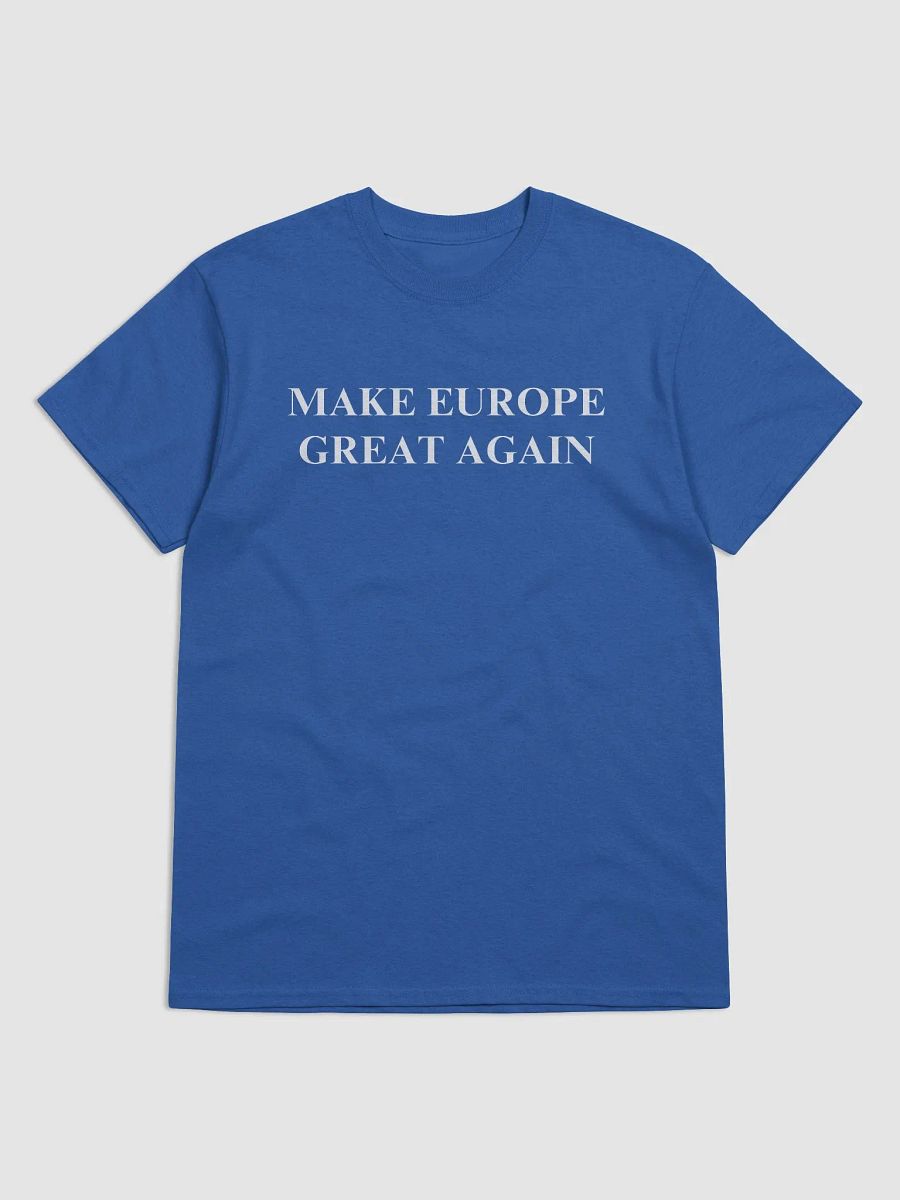 MAKE EUROPE GREAT AGAIN T-SHIRT product image (1)