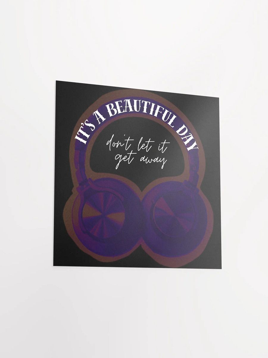 Beautiful Day Headphones Poster product image (12)