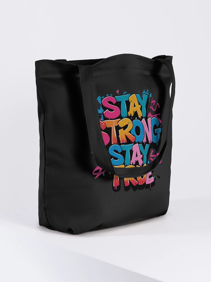 Stay Strong. Stay True Tote Bag - Econscious product image (8)