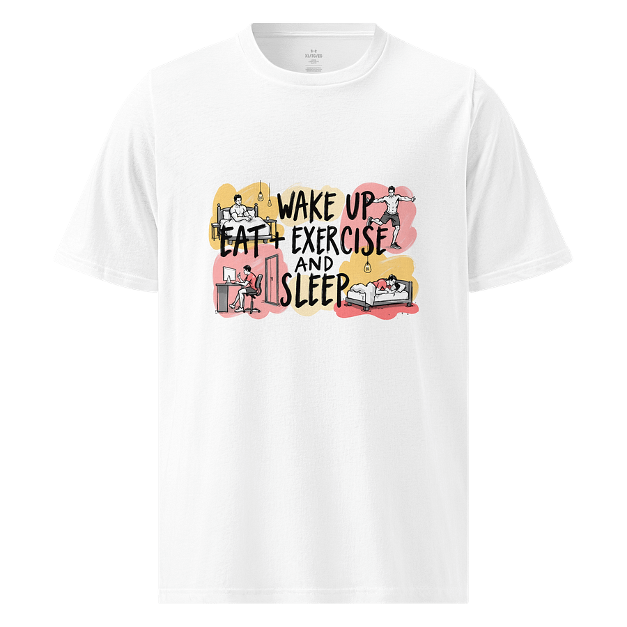 Daily Routine | Wake Up, Eat, Exercise, Sleep Art Athletic T-Shirt product image (1)