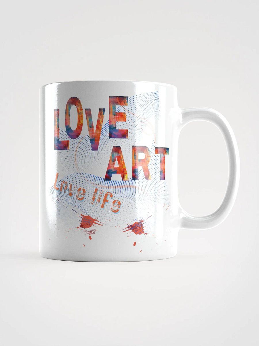 Coffee Mug design with 'Love art Love Life'  Perfect gift for mom dad, son daughter friend who loves arty things product image (2)
