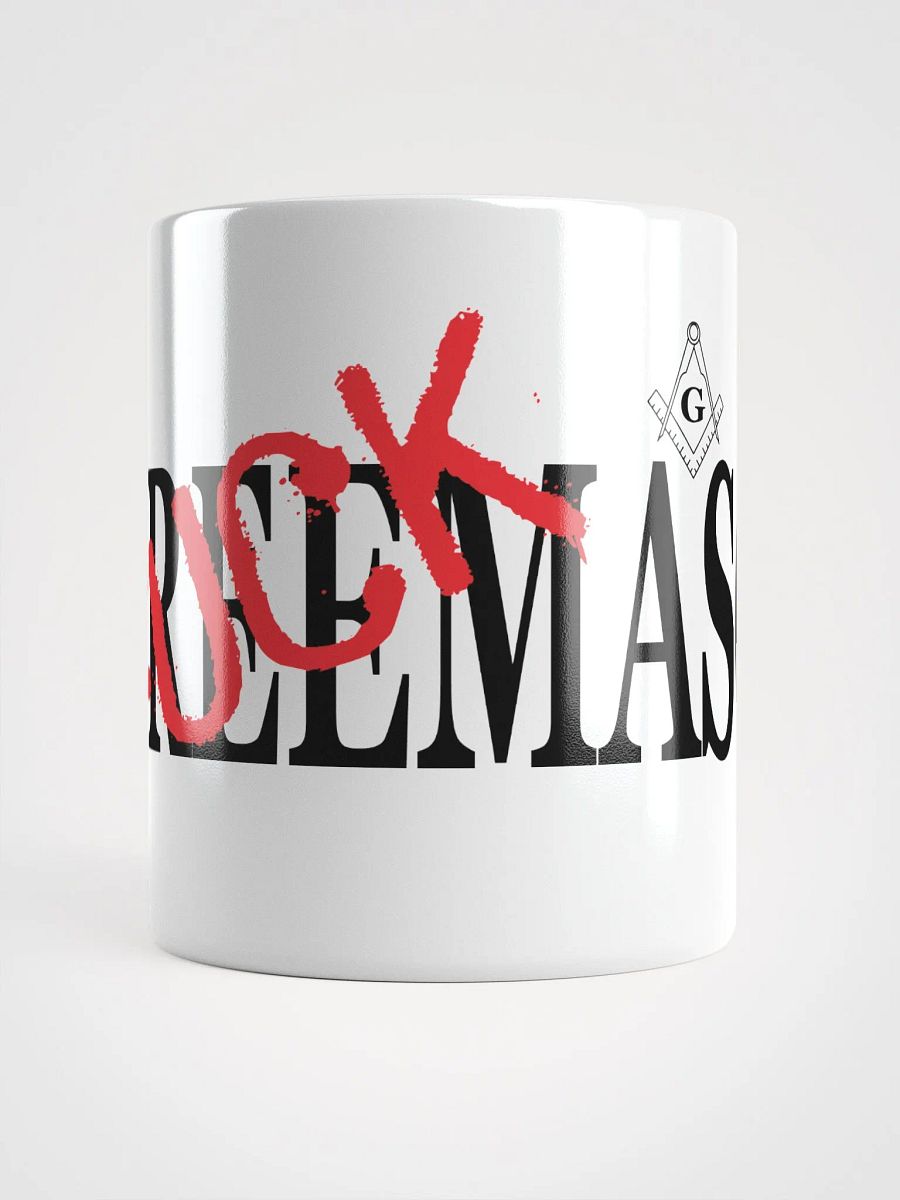 Fuck Masons - White Glossy Mug product image (5)