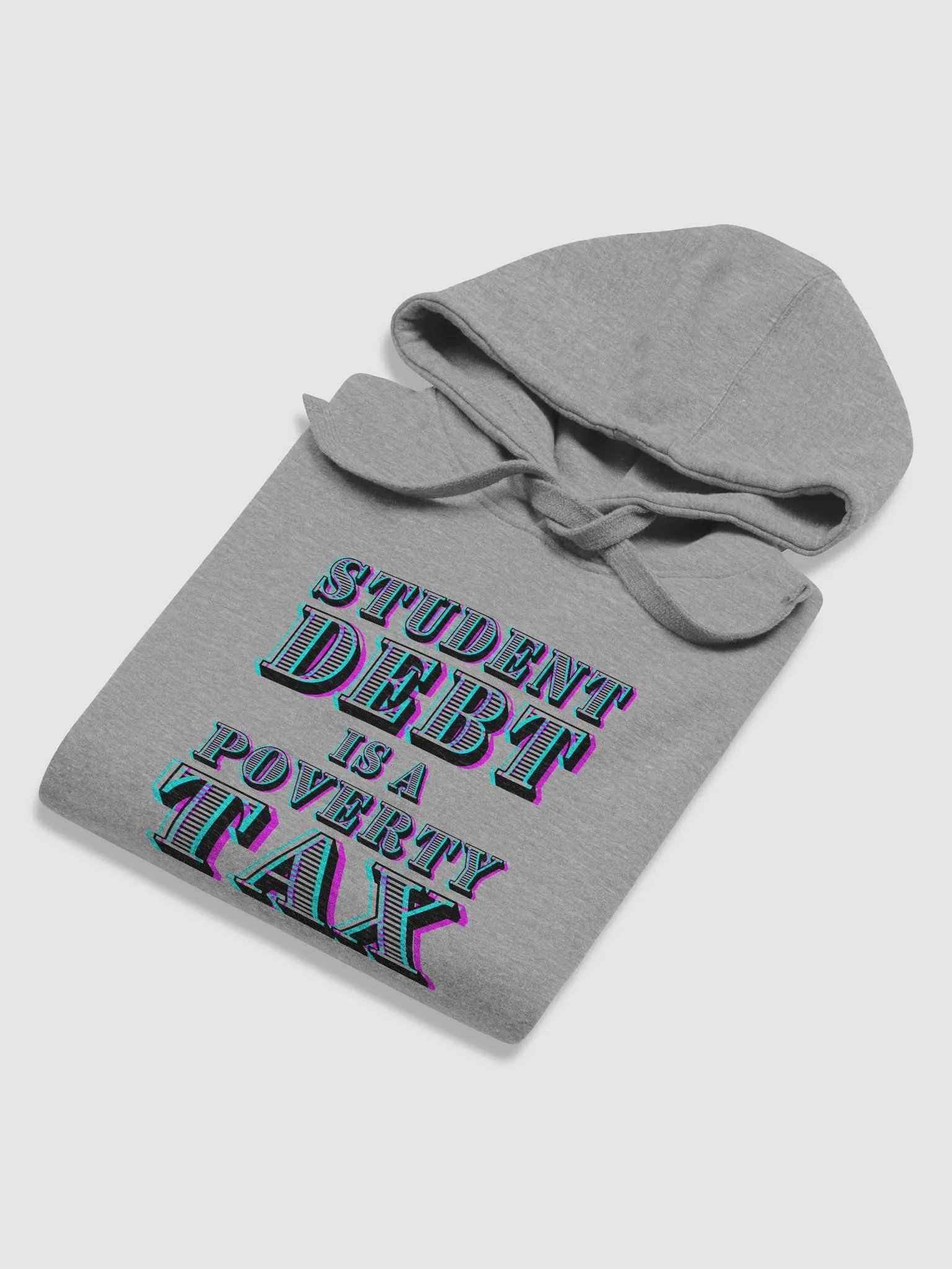 Student Debt is a Poverty Tax Hoodie product image (5)