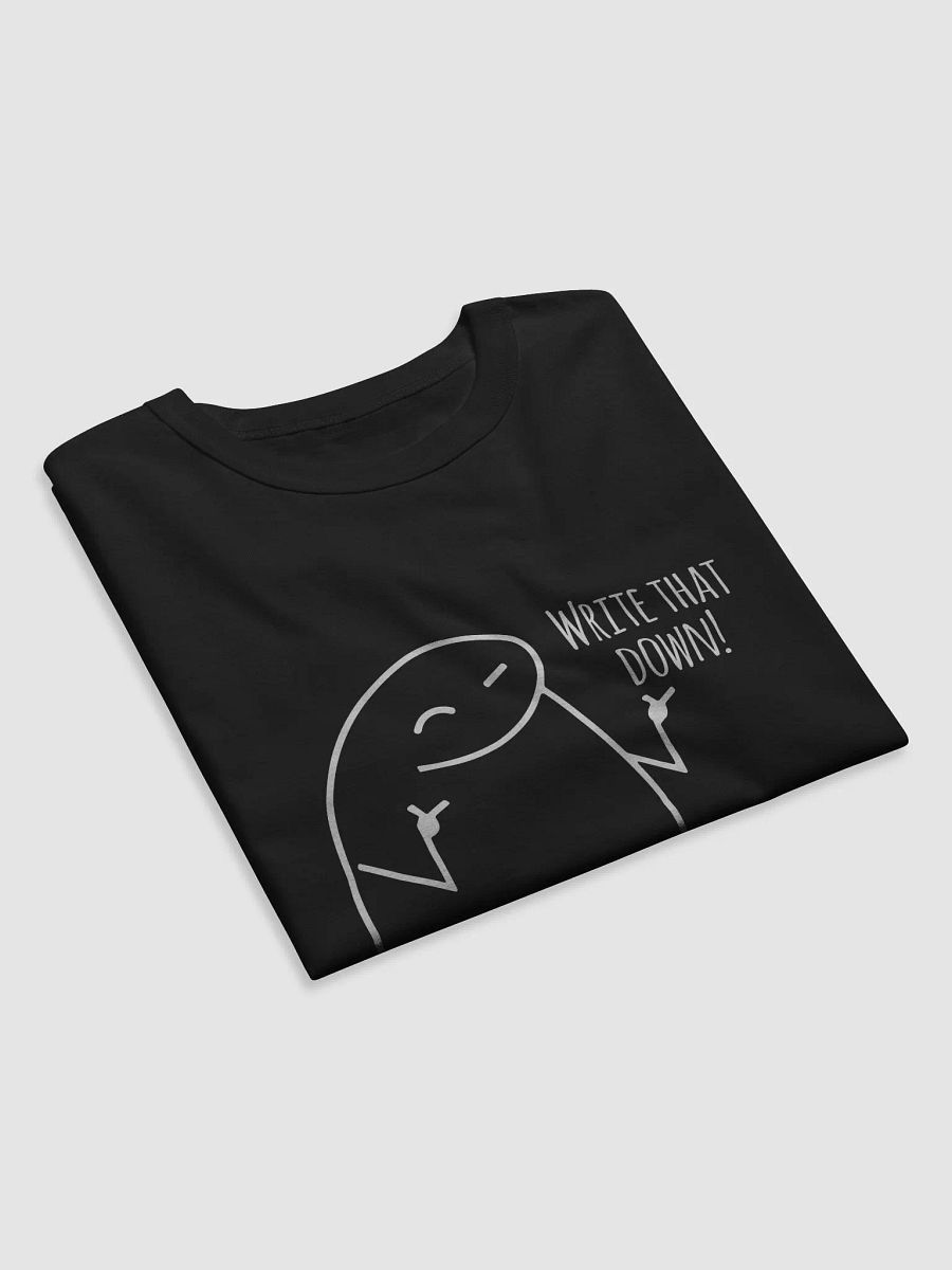 write that down shirt product image (5)