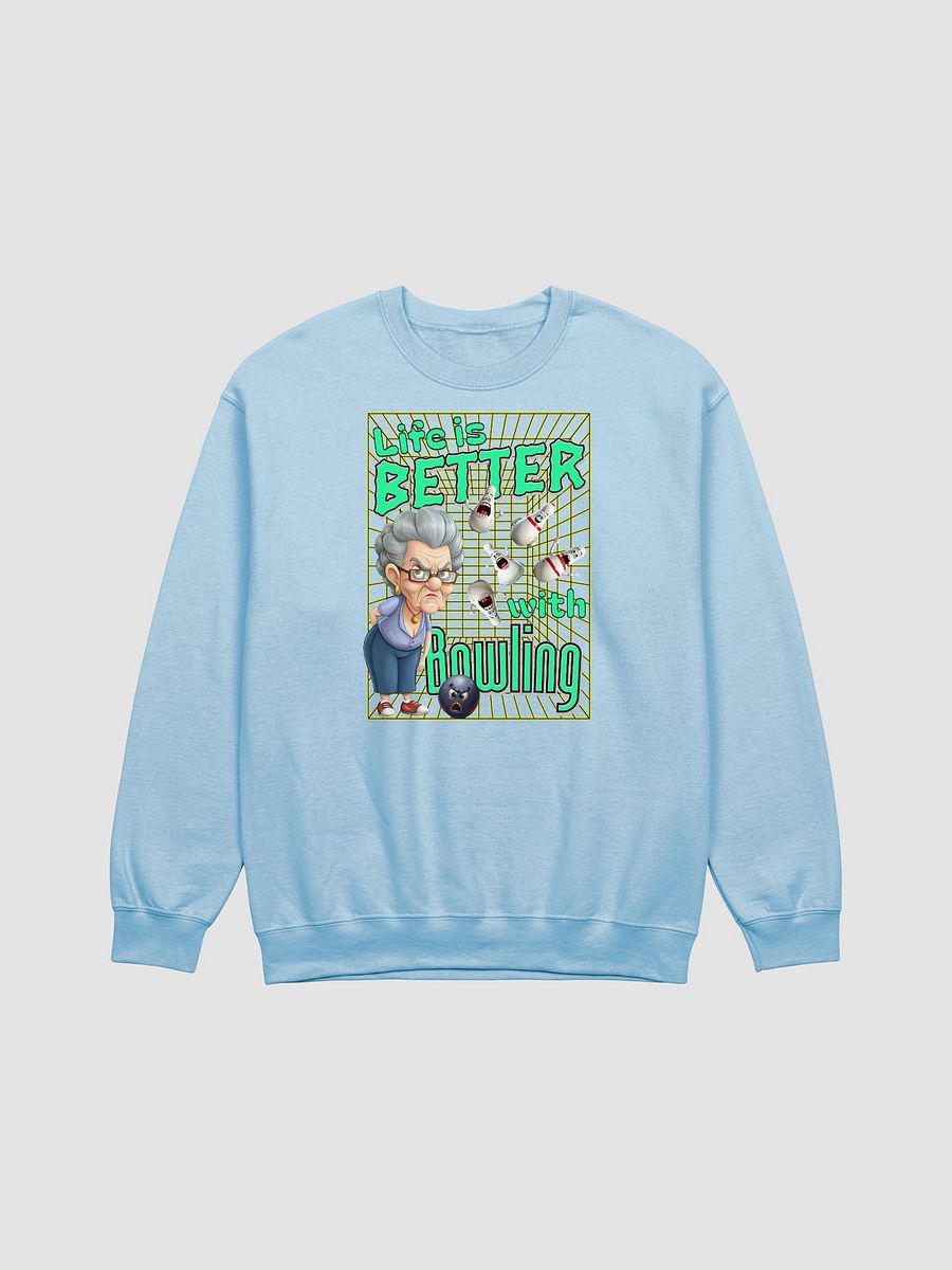 Life Is Better With Bowling Female Sweatshirt product image (1)