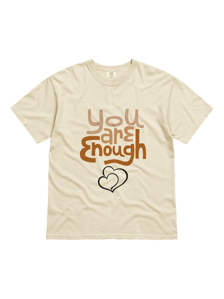 You Are Enough Comfort Colors Tee product image (11)