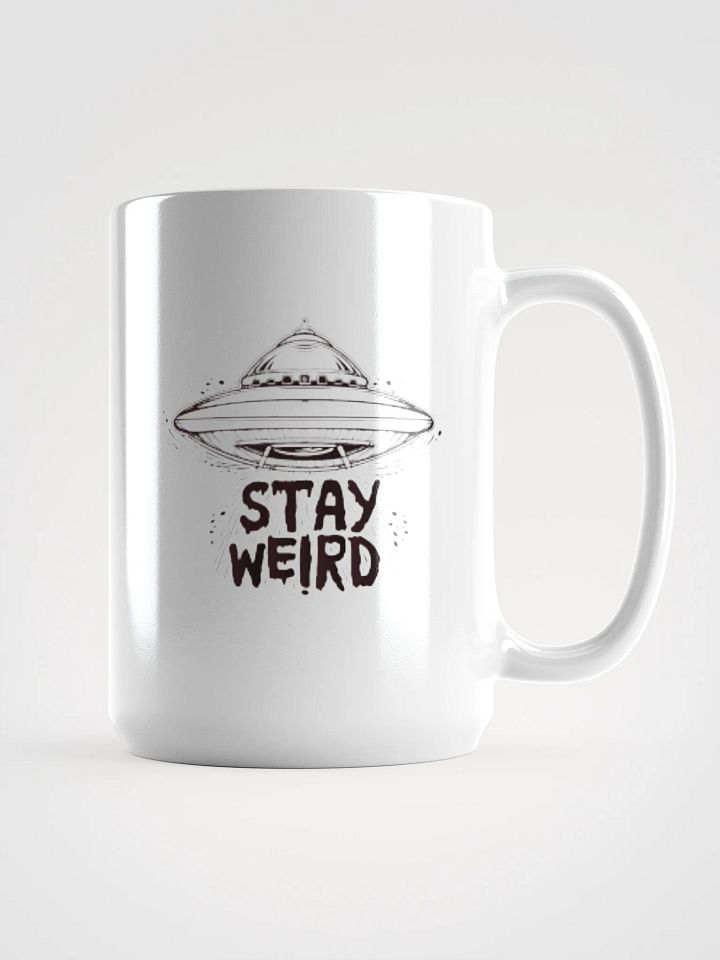 Just Stay Weird. product image (1)