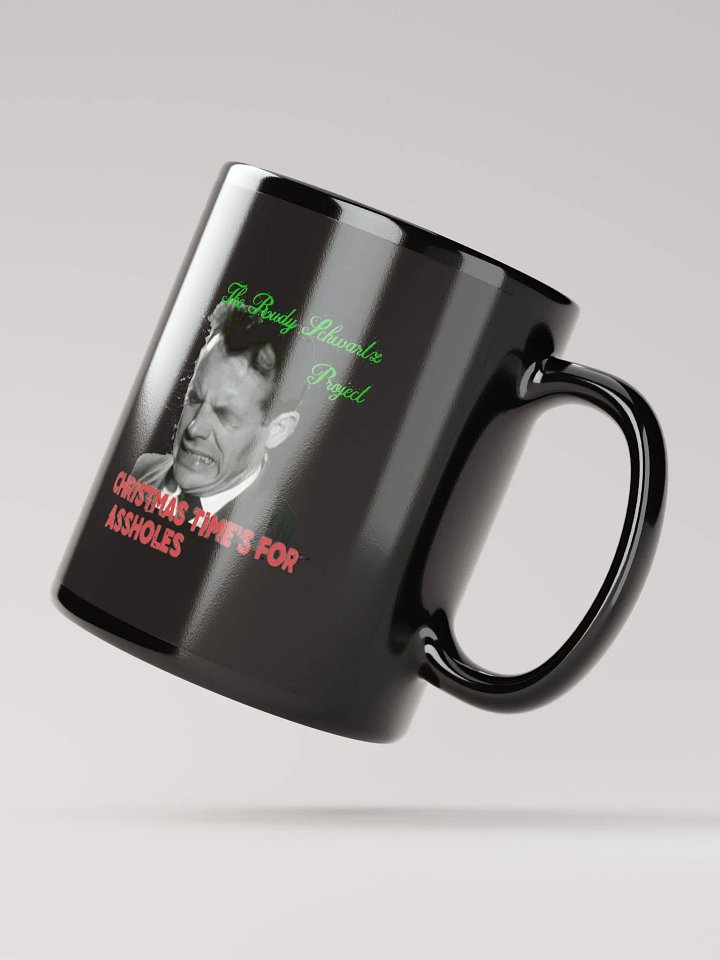 Christmas Time's for Assholes Coffee Mug product image (3)