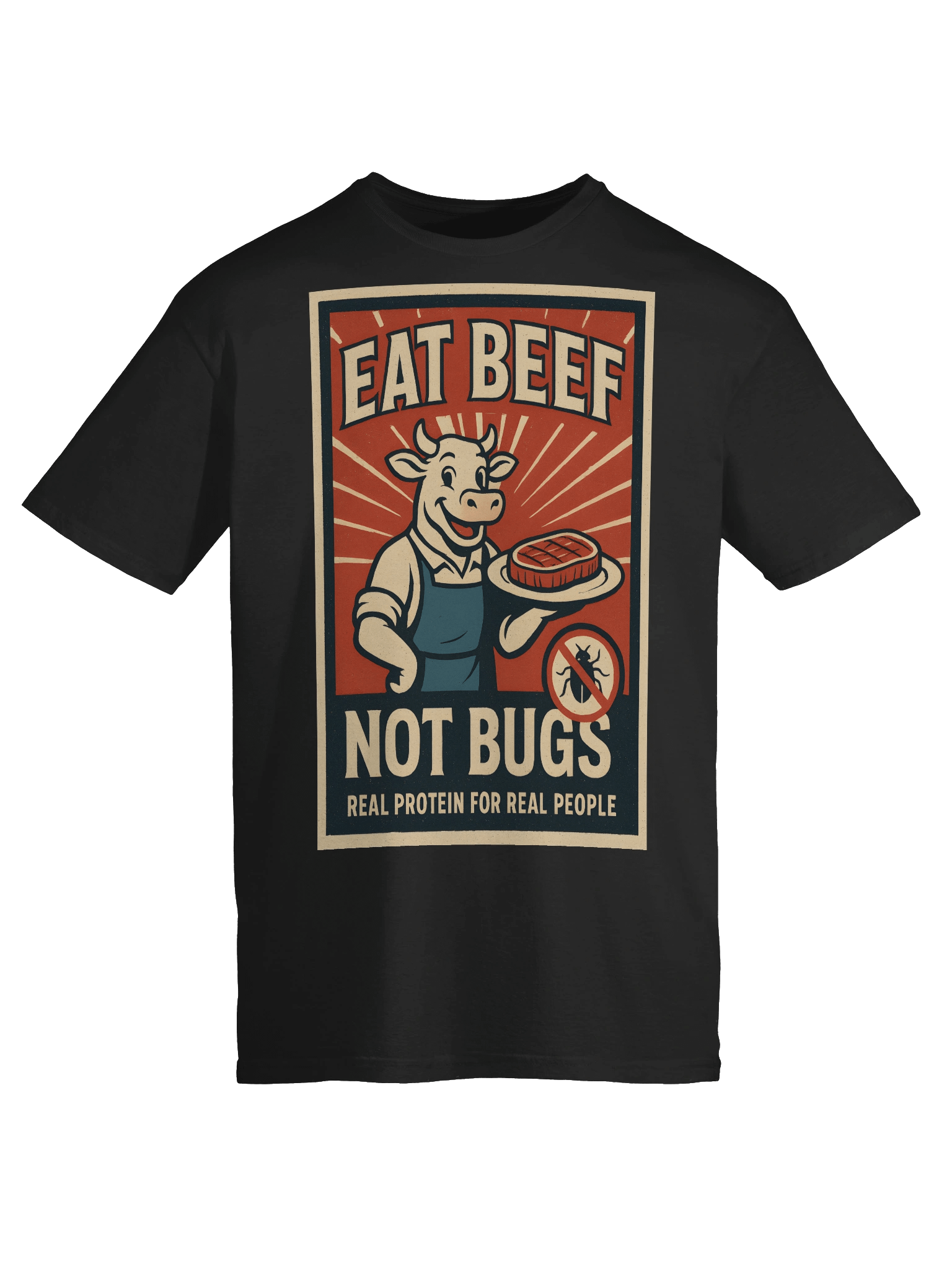 Eat Beef Not Bugs T-shirt product image (9)