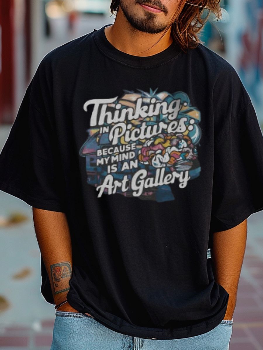 Thinking in Pictures Because My Mind is An Art Gallery Heavyweight Unisex T-Shirt product image (1)