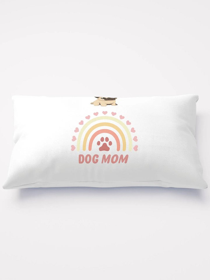 Rainbow Pug Dog Mom Pillow product image (1)