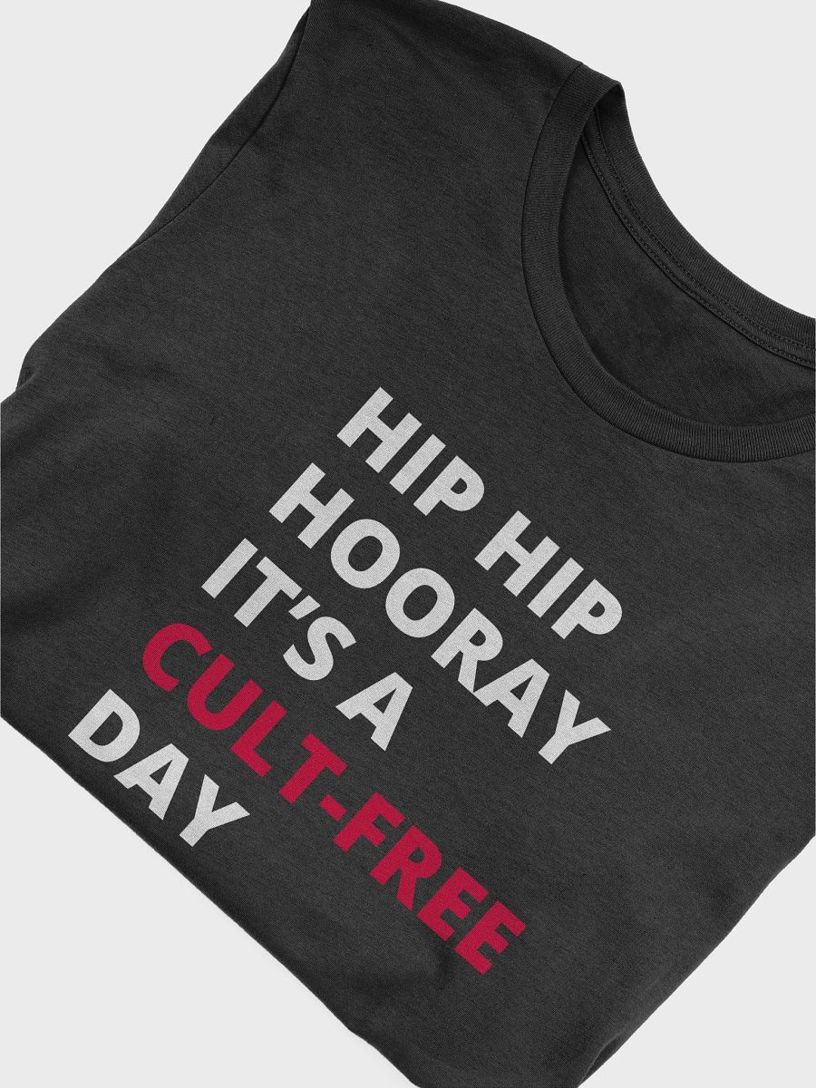 Hip Hip Hooray It's a Cult-Free Day T-shirt Women's Black product image (5)