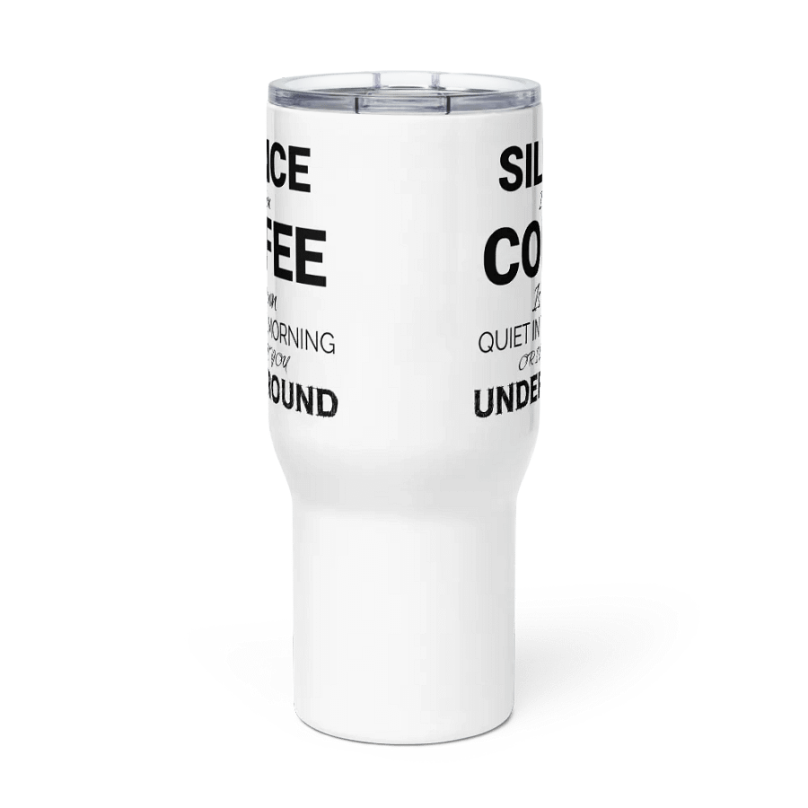 Silence is Golden (Travel Mug) product image (2)