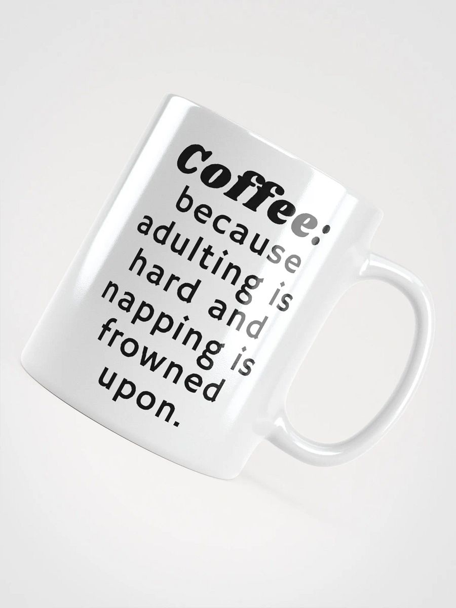 Coffee: because adulting is hard product image (4)