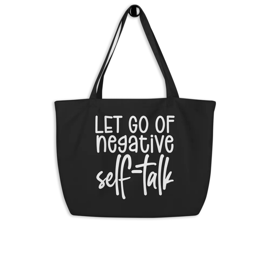 Let Go Of Negative Self-Talk Bag product image (8)