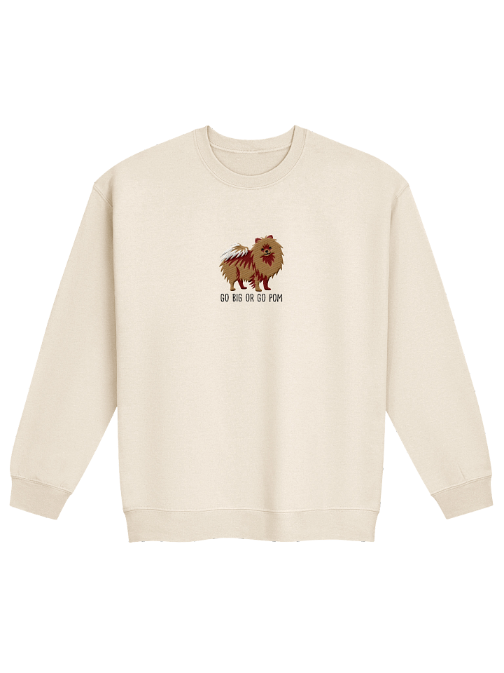 Go Big or Go Pom Sweatshirt (Embroidered) of a Pomeranian(Tan) product image (21)