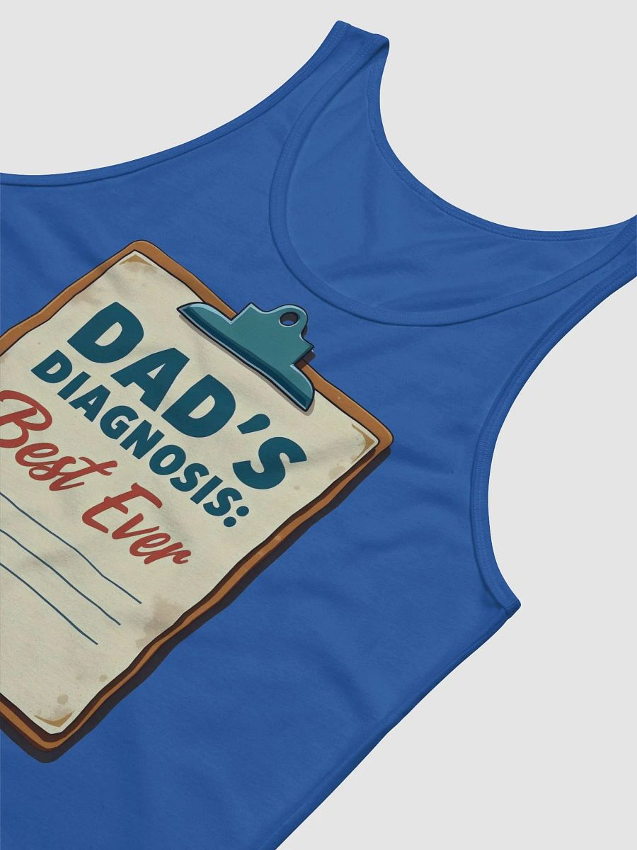 Best Ever Dad's Diagnosis Tank product image (24)