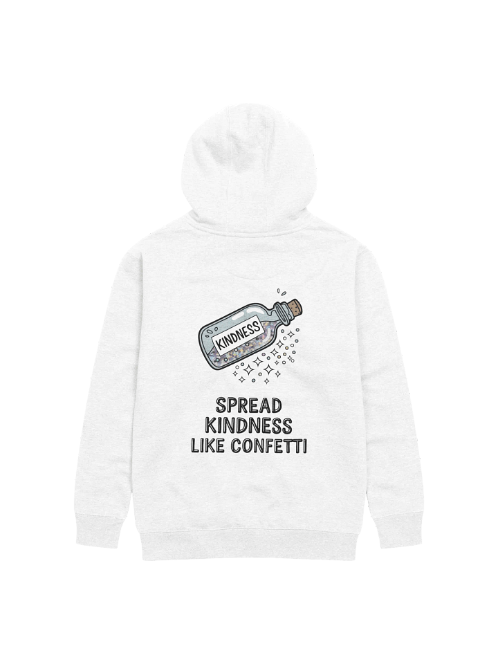 Spread Kindness Like Confetti Hoodie product image (1)