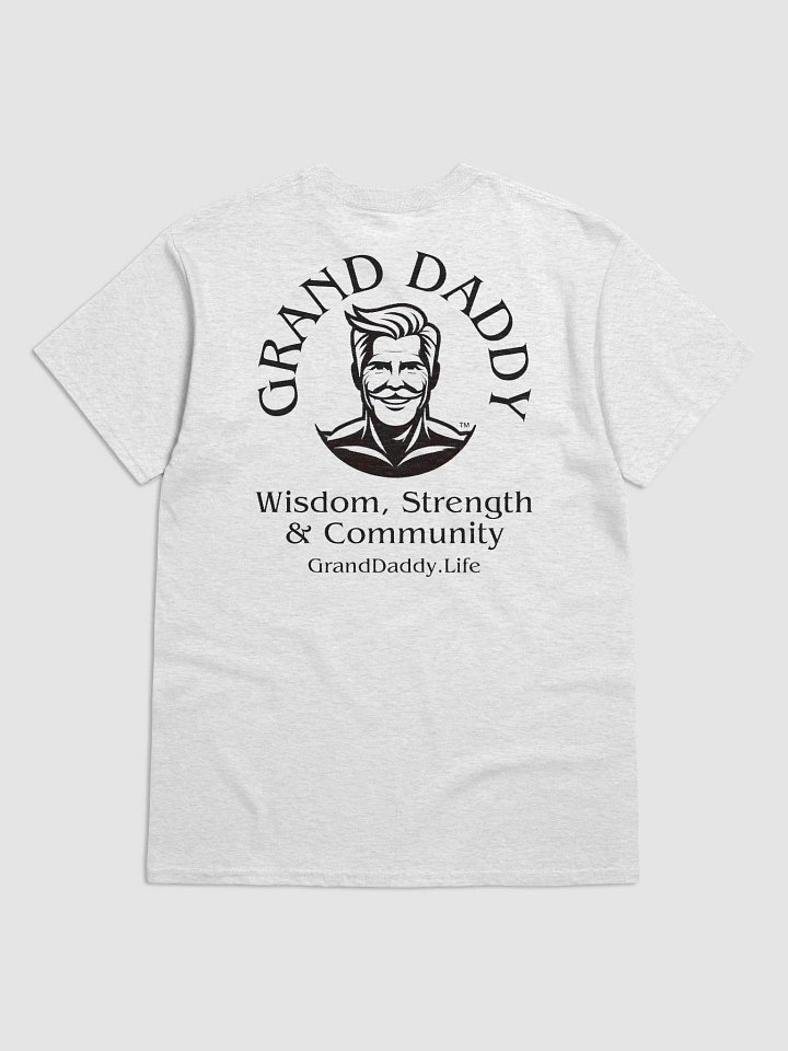 Grand Daddy T-shirt Wisdom, Strength & Community product image (13)