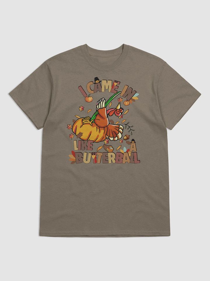 I Came in Like a Butterball Tee product image (1)