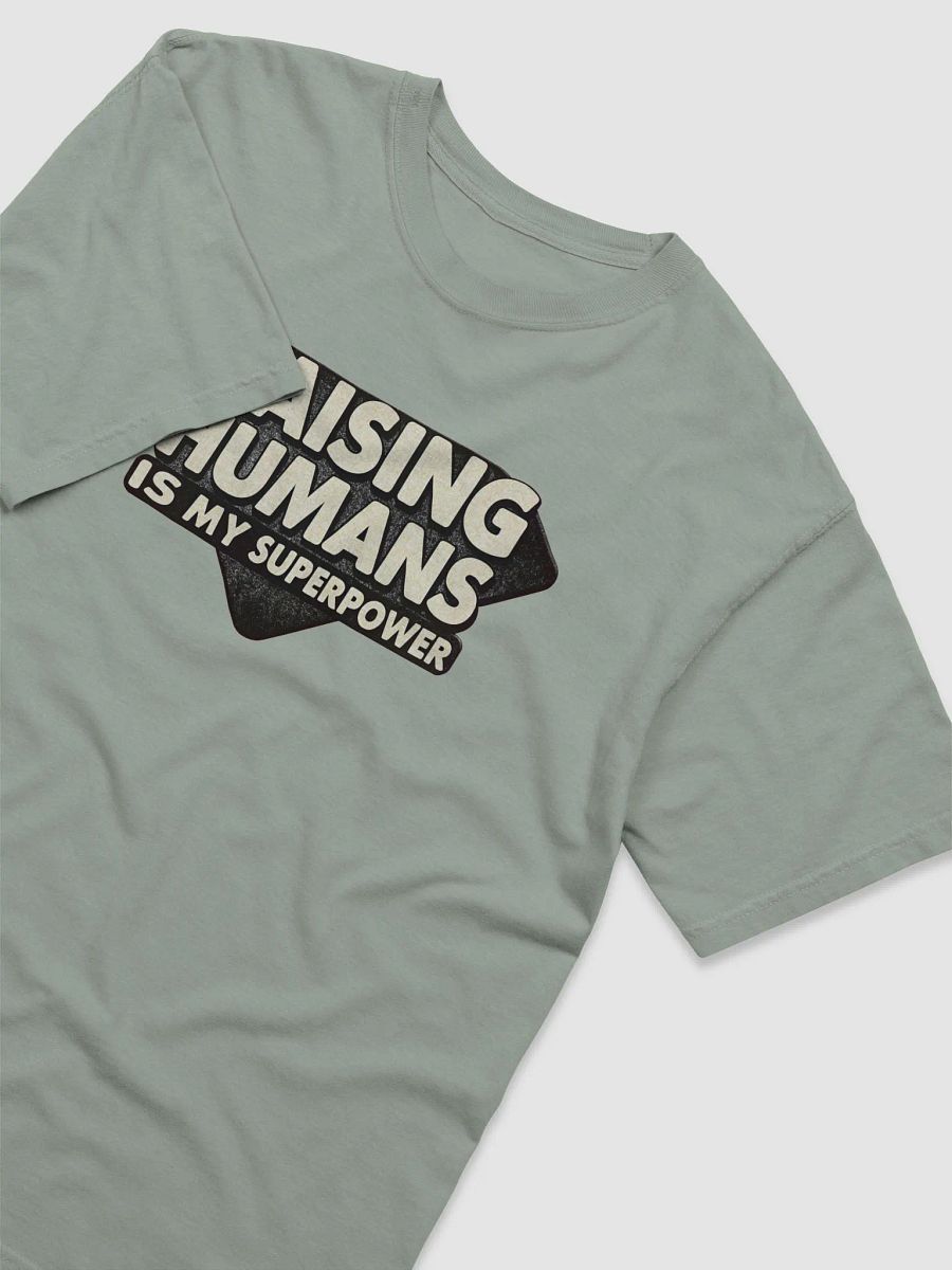 Dad Power | "Raising Humans is My Superpower" | Premium Comfort Heavyweight T-Shirt product image (3)