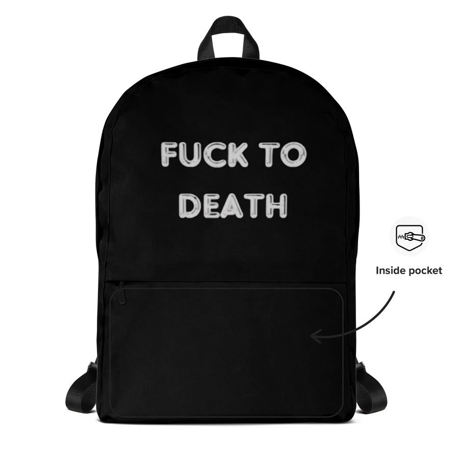Fuck to Death Backpack product image (8)