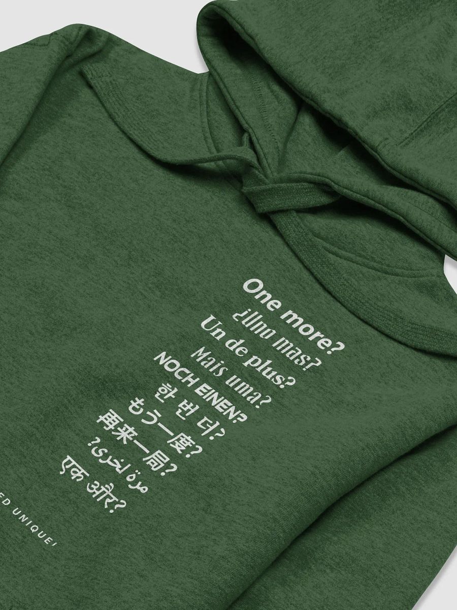 One More? Hoodie (White Letters) product image (5)