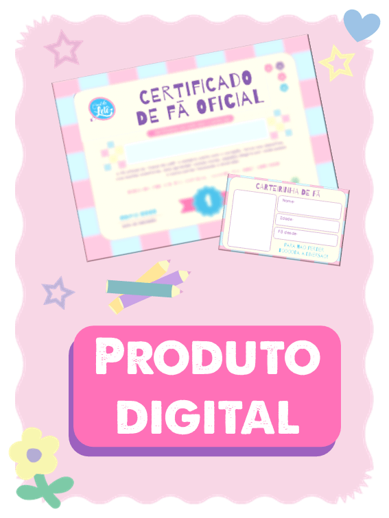Kit de Fã Oficial - Canal da Lelê (modelo para impressão) product image (1)