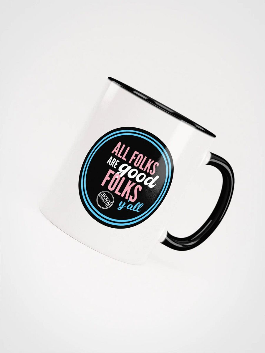 All Folks Are Good Folks Y'all Mug product image (17)