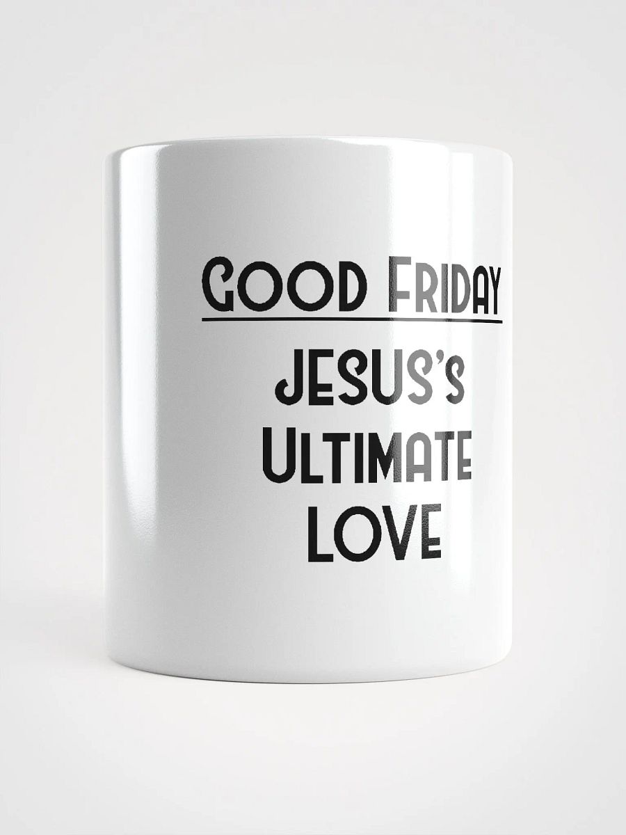 GOOD FRIDAY, JESUS’S ULTIMATES LOVE product image (5)