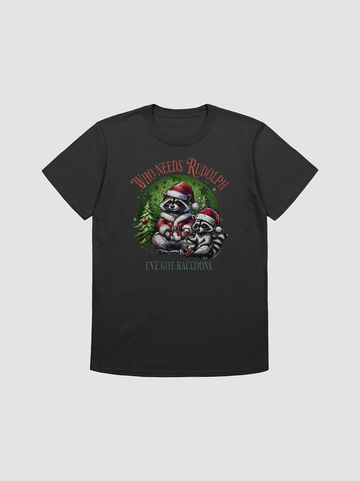 Who Needs Rudolph? I've Got Raccoons! product image (1)