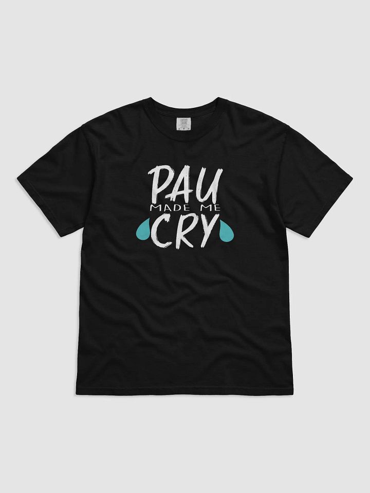 Pau Made Me Cry product image (3)