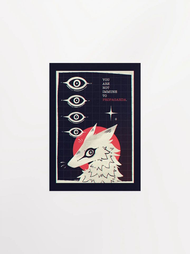You are not immune to propaganda Poster product image (3)