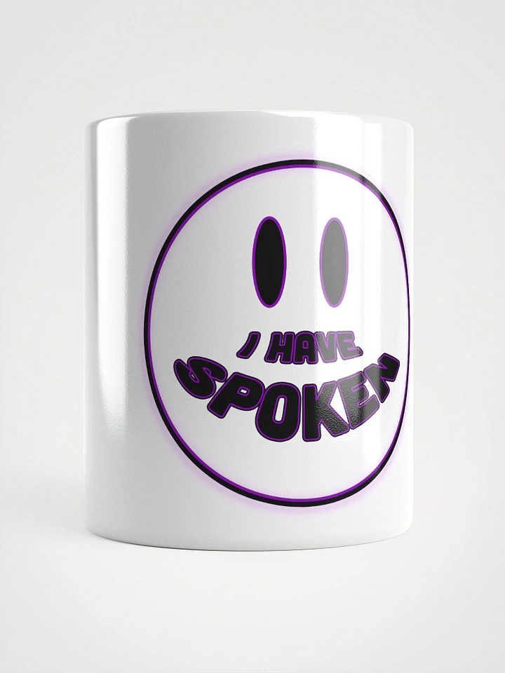 I Have Spoken Smiley Mug product image (1)