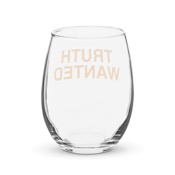 Truth Wanted Wine Glass product image (2)