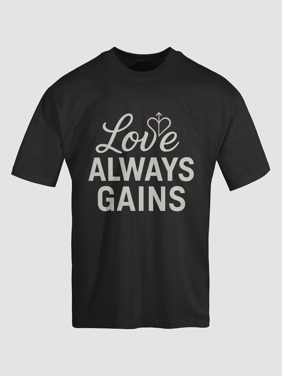 Love Always Gains — The Reese Witherspoon-Inspired T-Shirt That Can Transform Your Life product image (5)