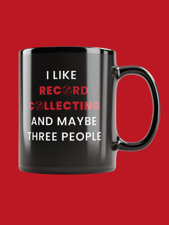 "I Like Record Collecting and Maybe Three People" Black Mug product image (1)