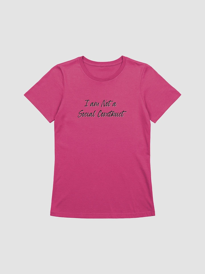 I am Not a Social Construct (lg) (bk) - All - Women's Relaxed Fit T product image (1)