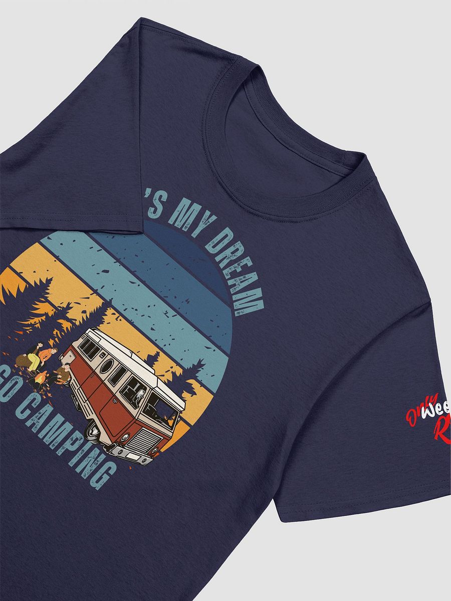 IT's My Dream To Go Camping Tee Class A, Lightweight product image (8)