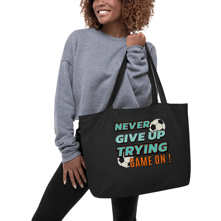 Never Give Up Trying Game On! Soccer Tote Bag product image (2)