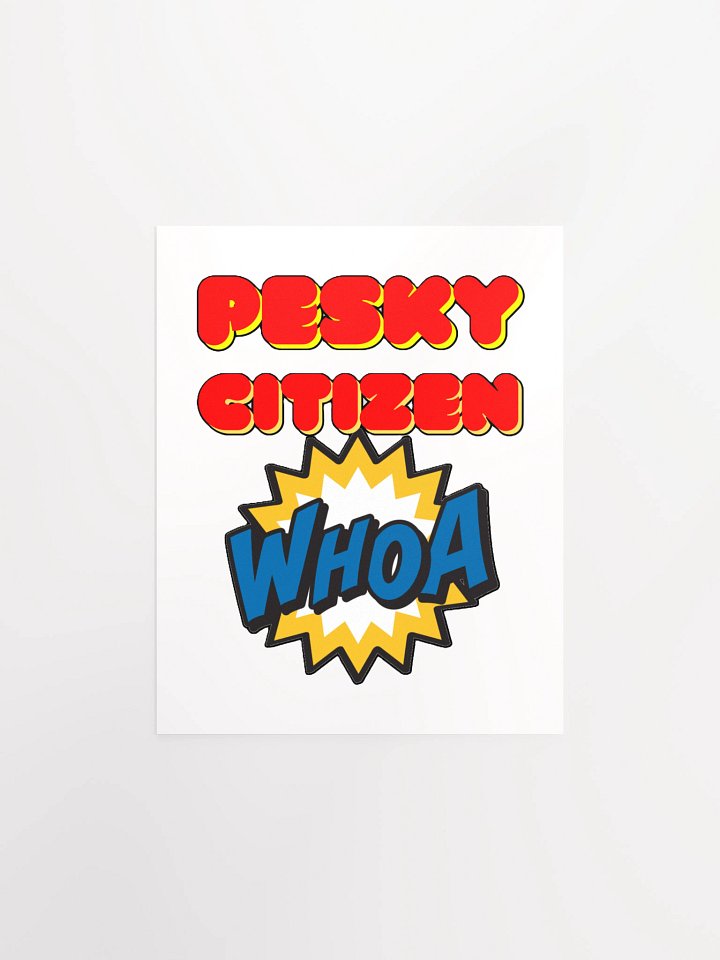 PESKY CITIZEN WHOA product image (2)